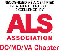 Recognized as a certified treatment center of excellence by ALS Association; DC/MD/VA Chapter